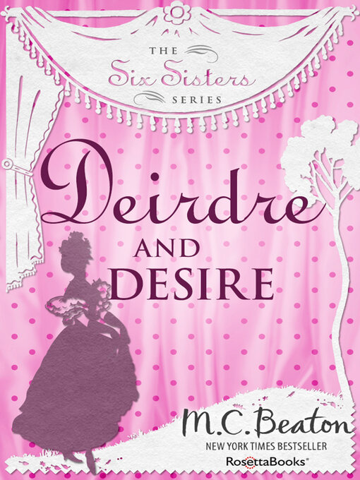 Title details for Deirdre and Desire by M. C. Beaton - Available